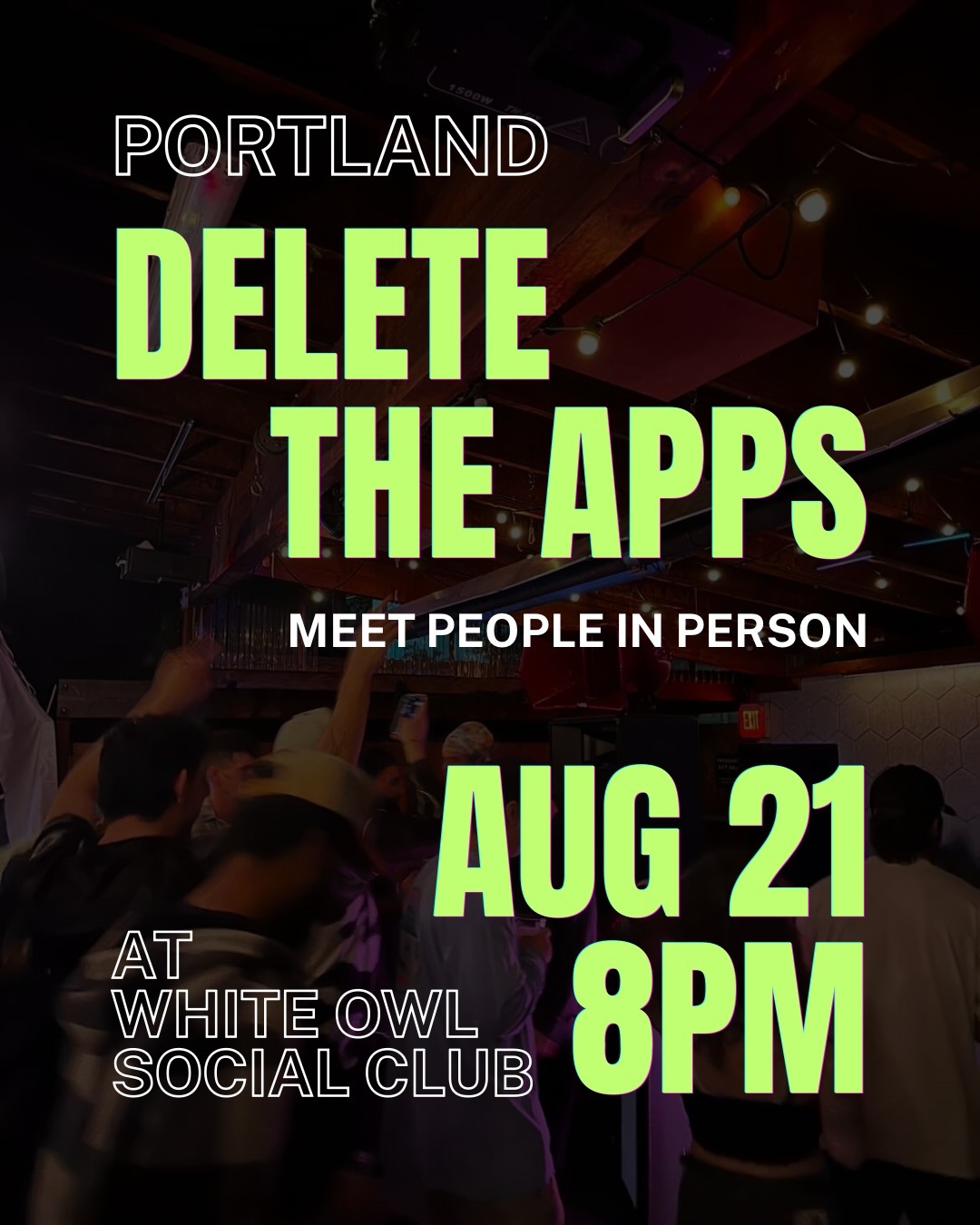 Delete the Apps - Meet People in Person event artwork