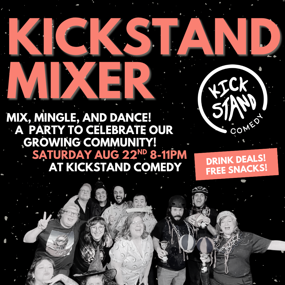 Kickstand Community Mixer! event artwork